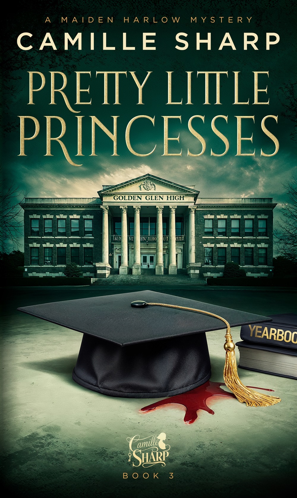 Pretty Little Princesses: A Maiden Harlow Mystery - Book 3 (Maiden Harlow Mysteries)