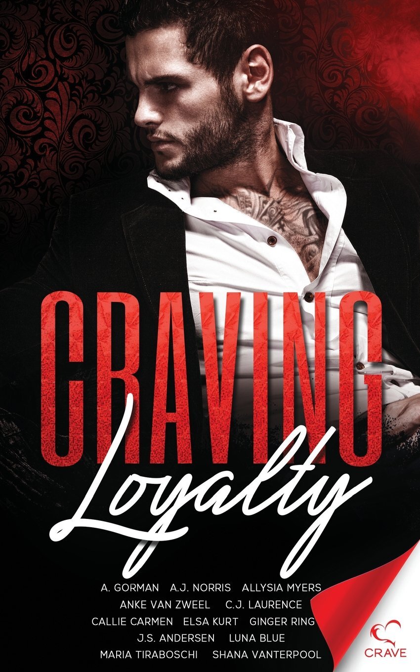 Craving Loyalty Anthology