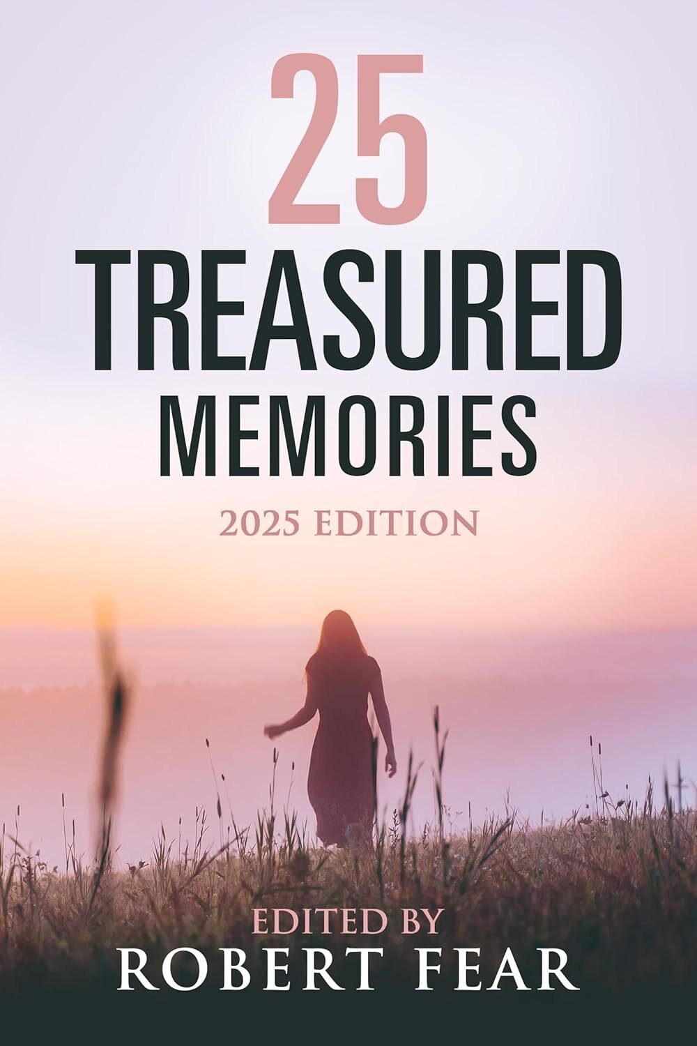 25 Treasured Memories: 2025 Edition