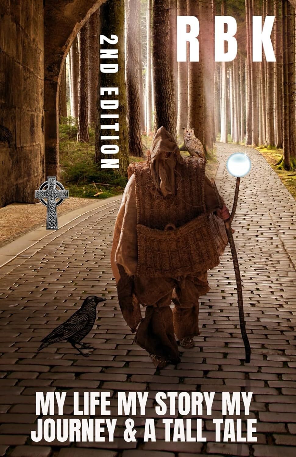 MY LIFE MY STORY MY JOURNEY & A TALL TALE - 2nd edition: A REKINDLED LOVE Part 1 (The Awakening Soul Series)