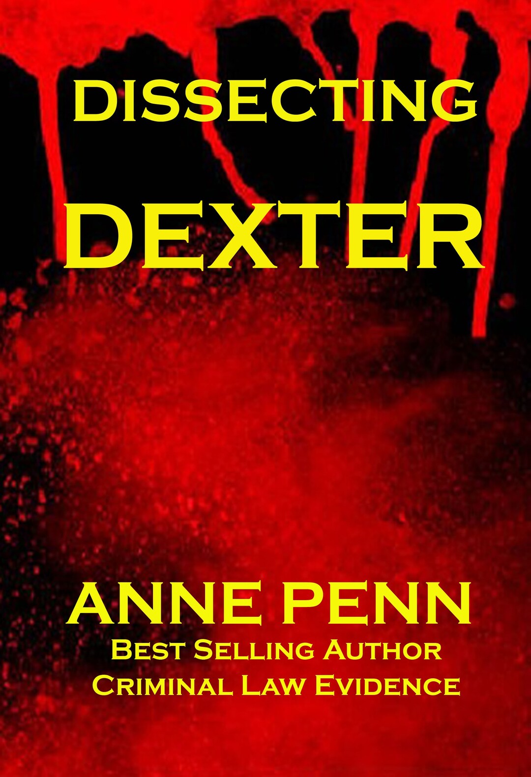 Dissecting Dexter A Fictional Homage