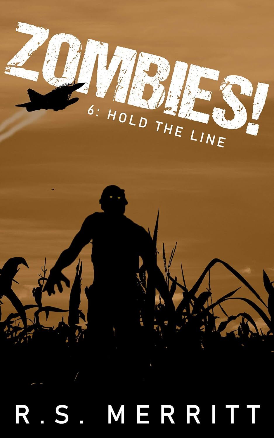 Zombies!: Book 6: Hold The Line