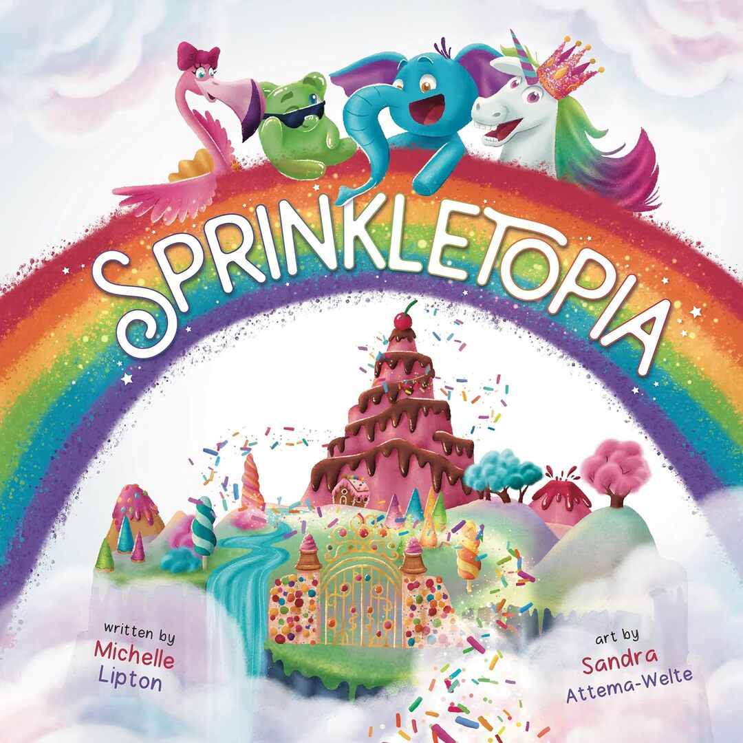 Sprinkletopia: A Whimsical Wonderland of Sweet Surprises. Rhyming Children's Picture Book with Enchanting Illustrations