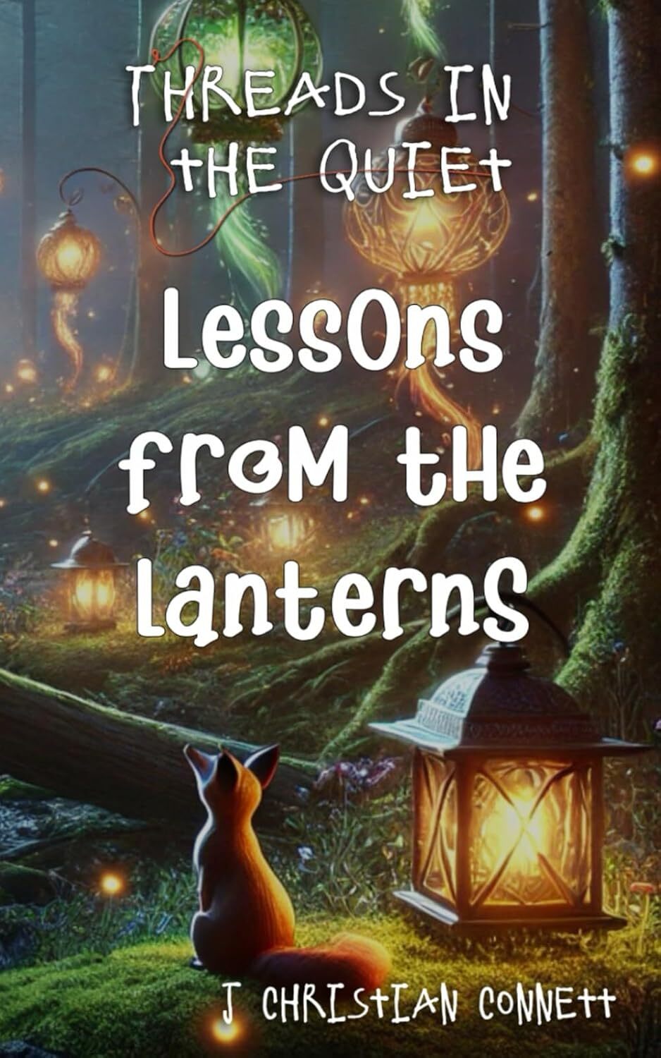Lessons From The Lanterns