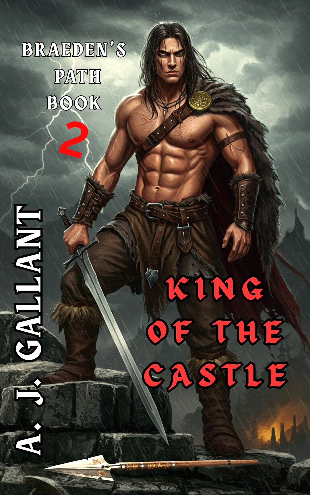 King of the Castle (Braeden's Path Book 2)