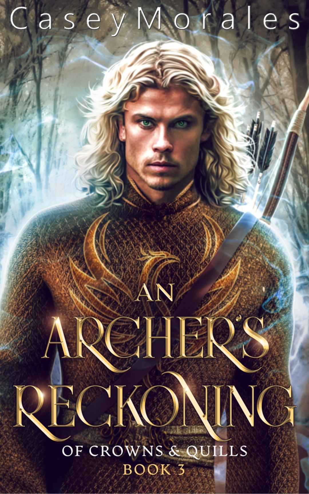 An Archer's Reckoning: An mm epic fantasy romance adventure (Of Crowns & Quills Book 3)