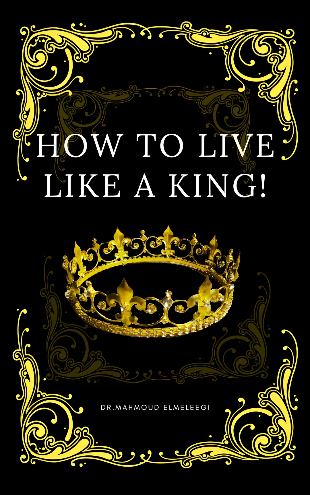How to live like a King!