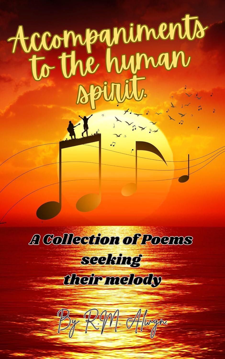 Accompaniments to the Human Spirit