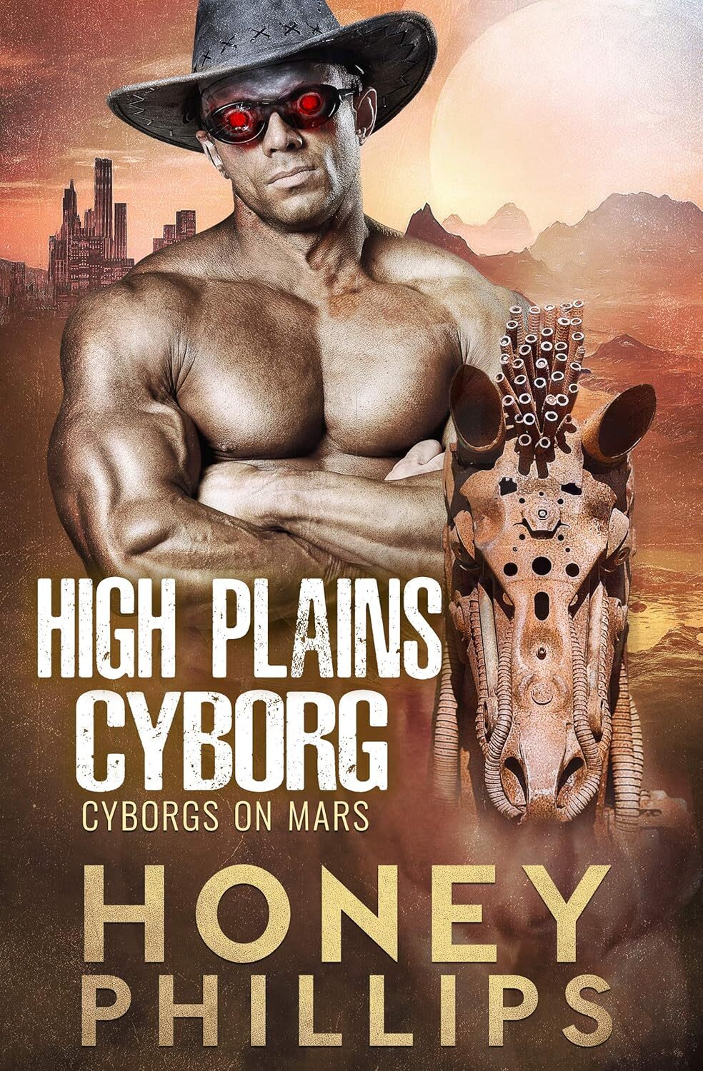 High Plains Cyborg (Cyborgs on Mars Book 0)