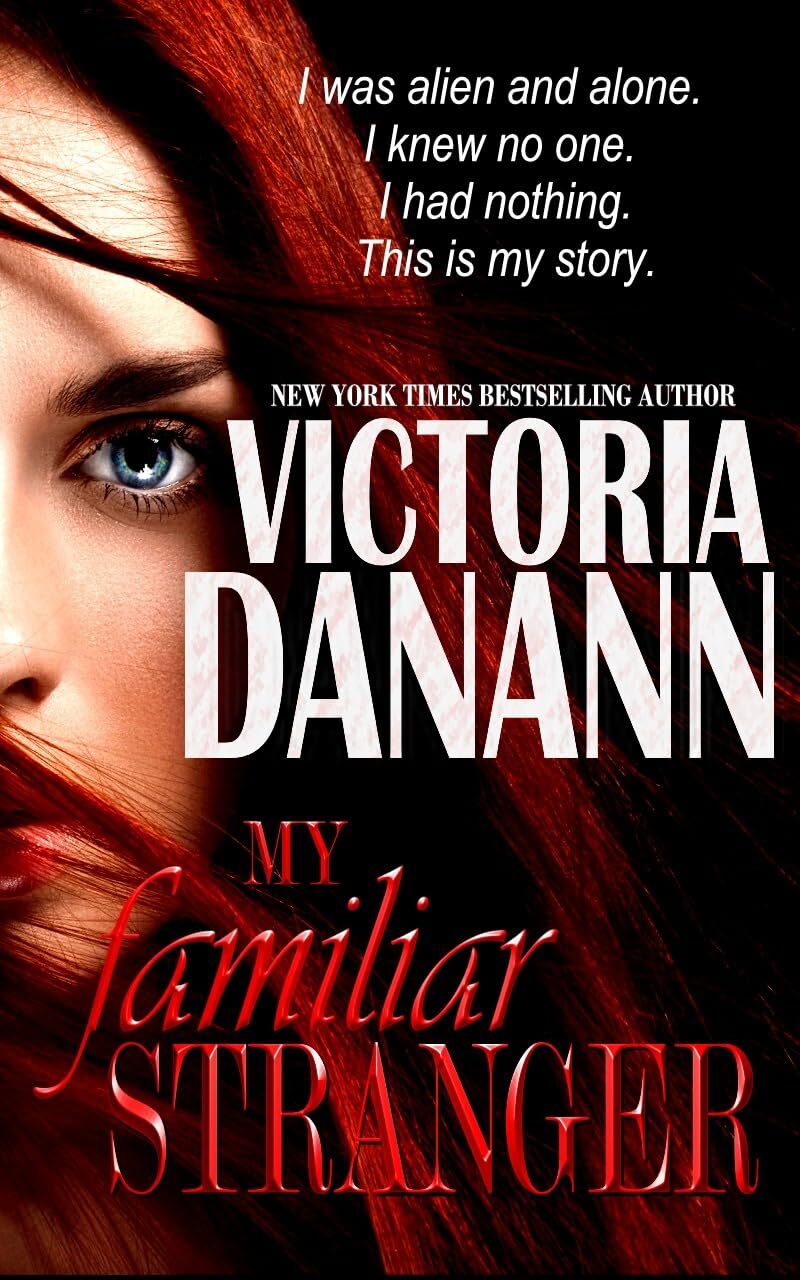 My Familiar Stranger: The Vampire Hunters (Knights of Black Swan Book 1)