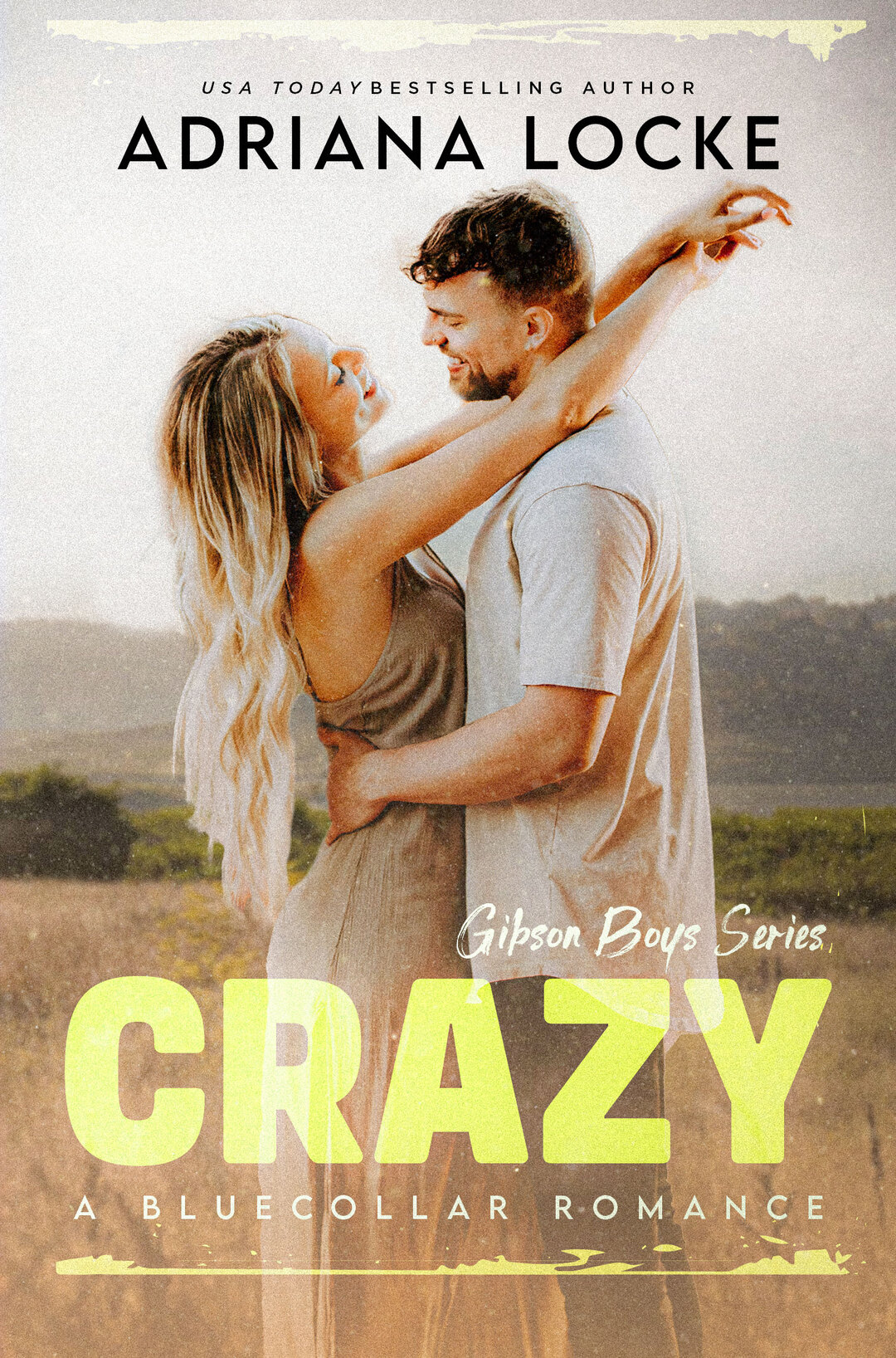 Crazy (The Gibson Boys Series Book 4)