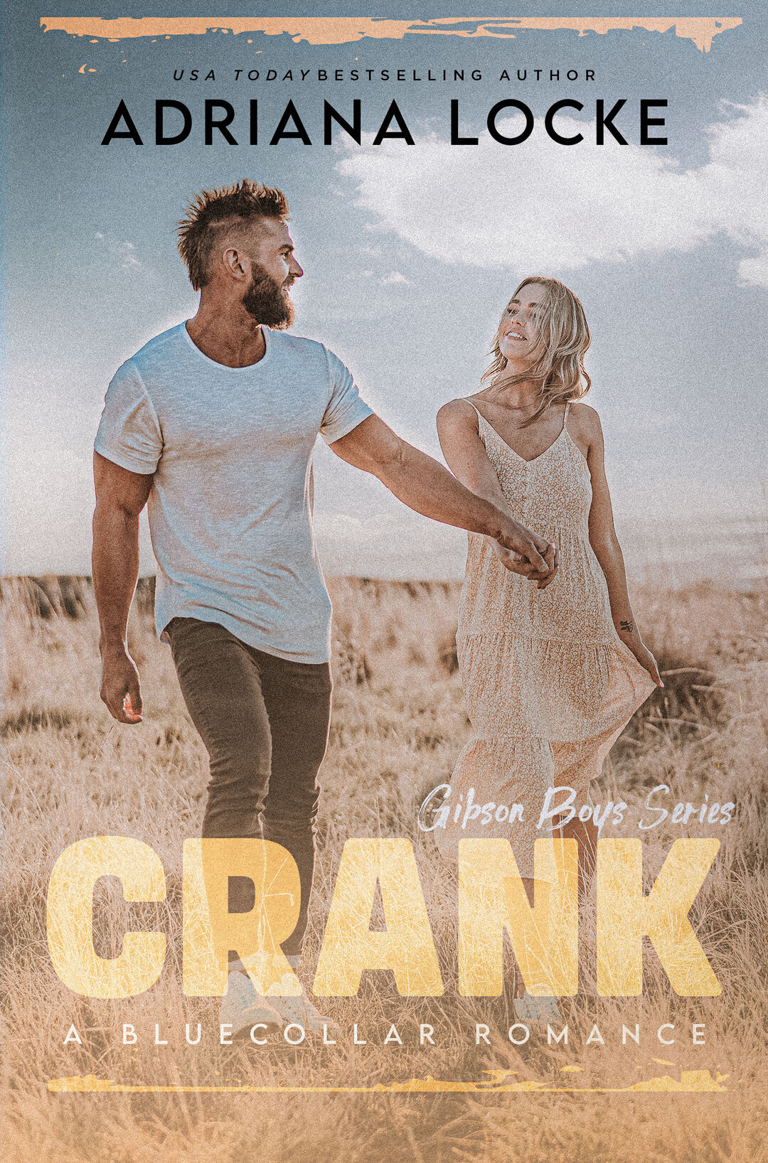 Crank: A Small Town, Blue Collar Romance (The Gibson Boys Series Book 1)