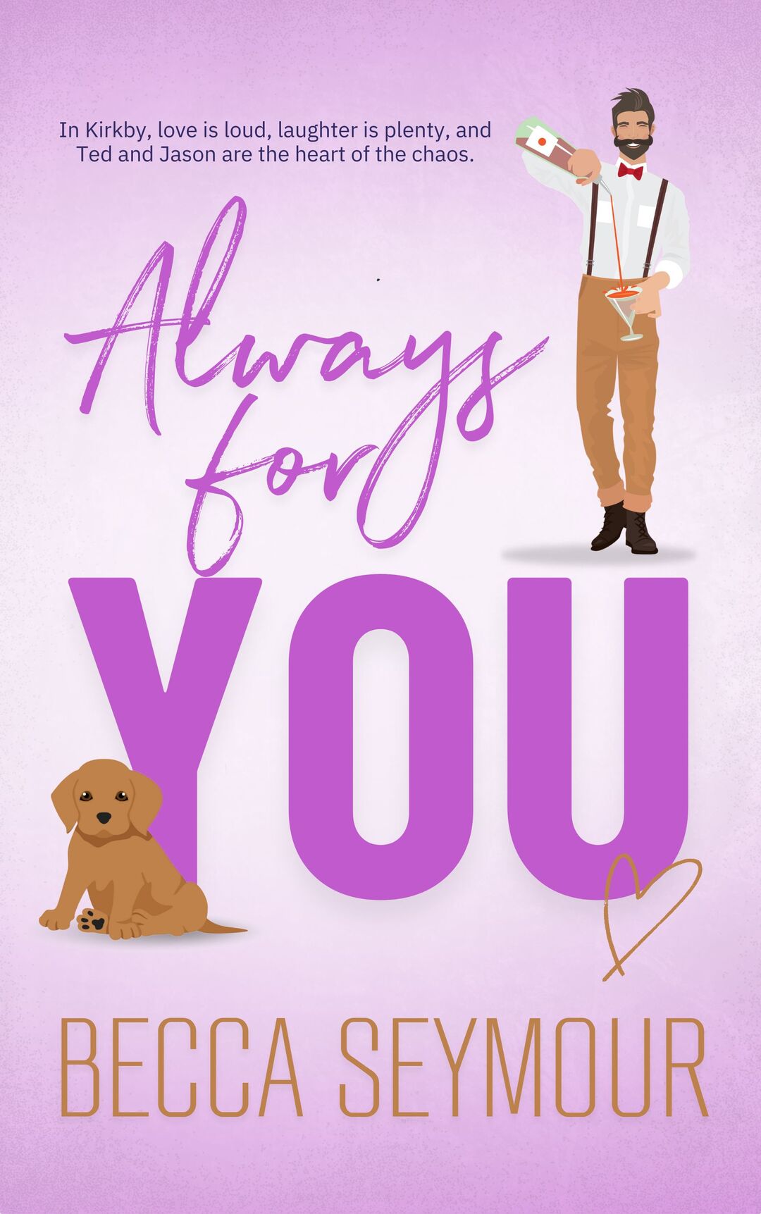 Always For You
