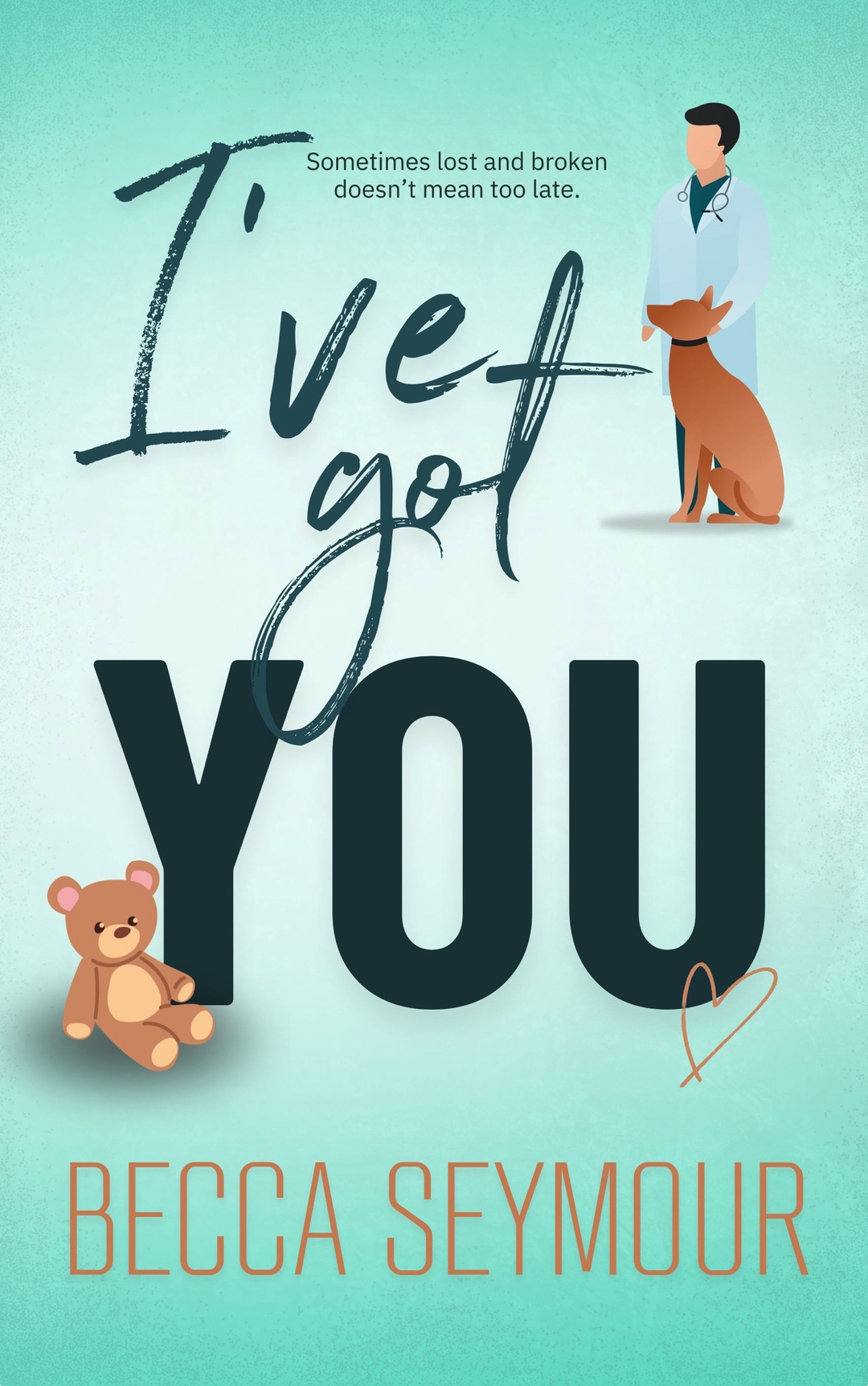 I've Got You