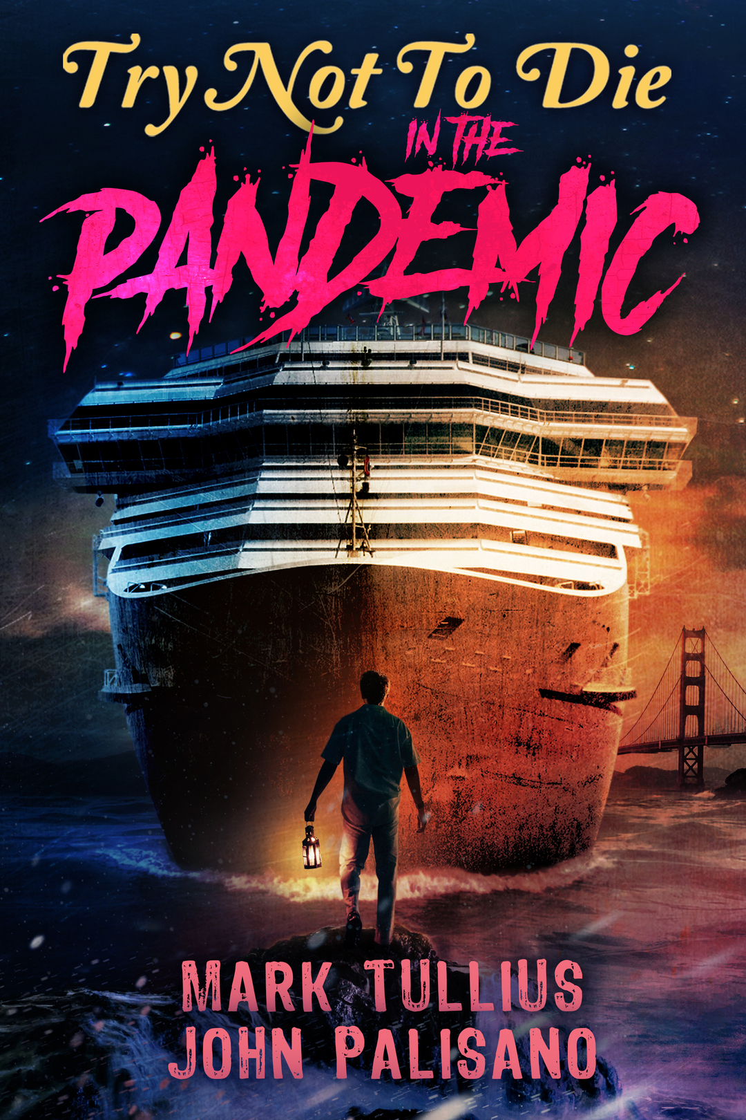 Try Not to Die: In the Pandemic: An Interactive Adventure