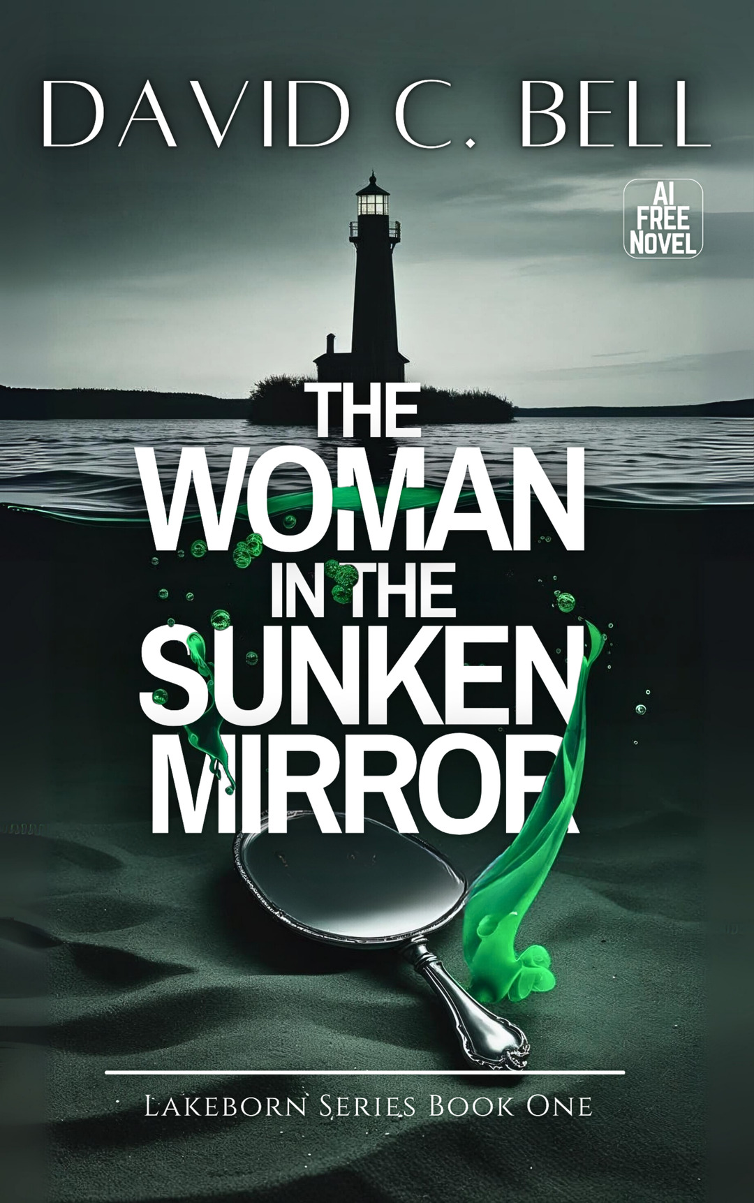 The Woman in the Sunken Mirror: Lakeborn Series: Book One