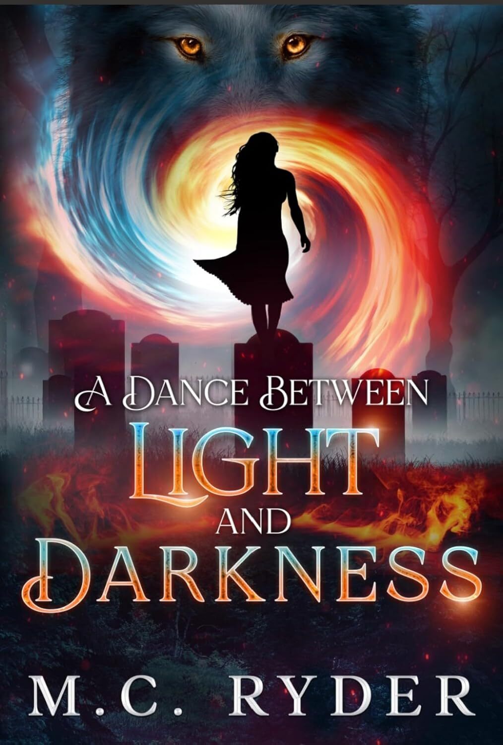 A Dance Between Light and Darkness (The Dark Book 2)