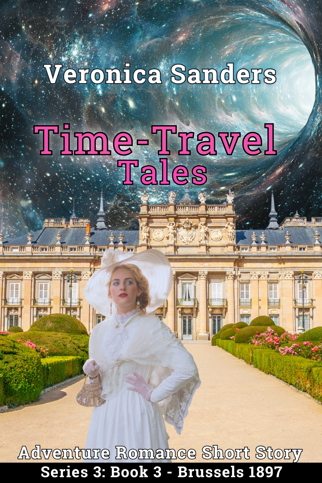 Time-Travel Tales Series 3: Book 3 - Brussels 1897 - Adventure Romance Short Story