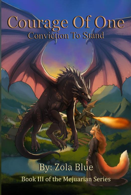 Courage of One: Conviction to Stand (The Mejuarian Book 3)
