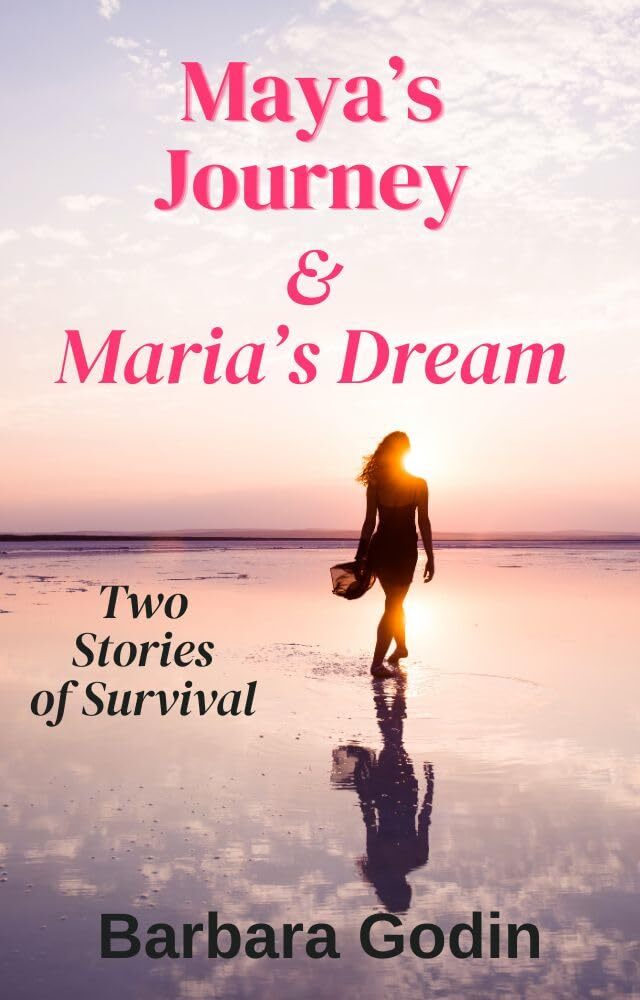 Maya's Journey & Maria's Dream