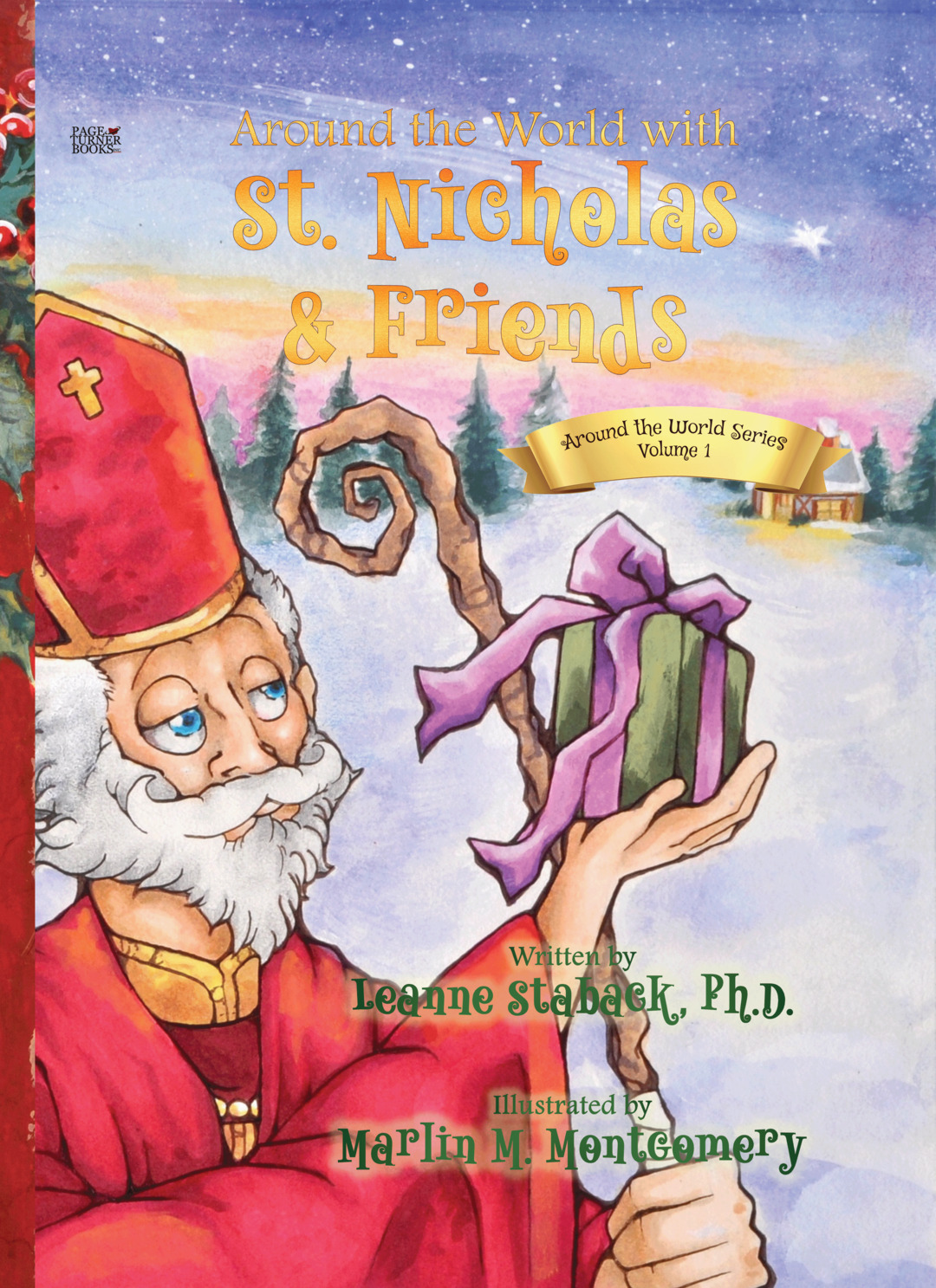 Around the World with St. Nicholas and Friends: Around the World Series, Volume 1