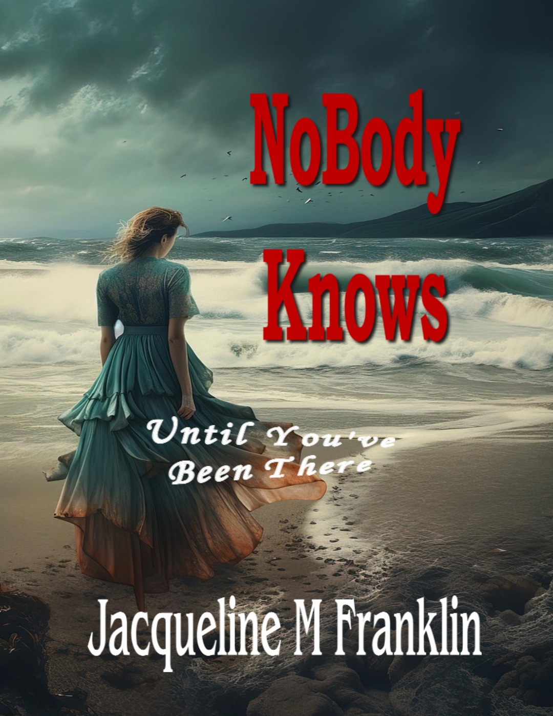 NoBody Knows: Until They've Been There