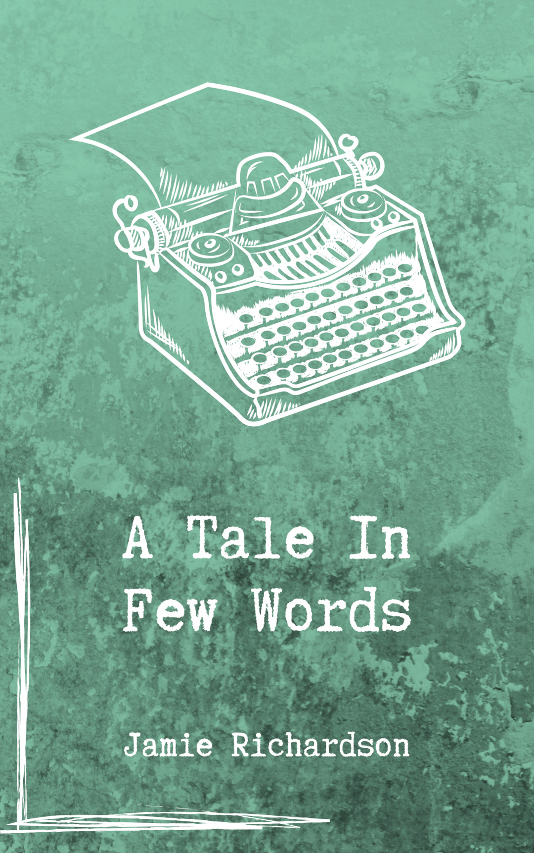 A Tale In Few Words