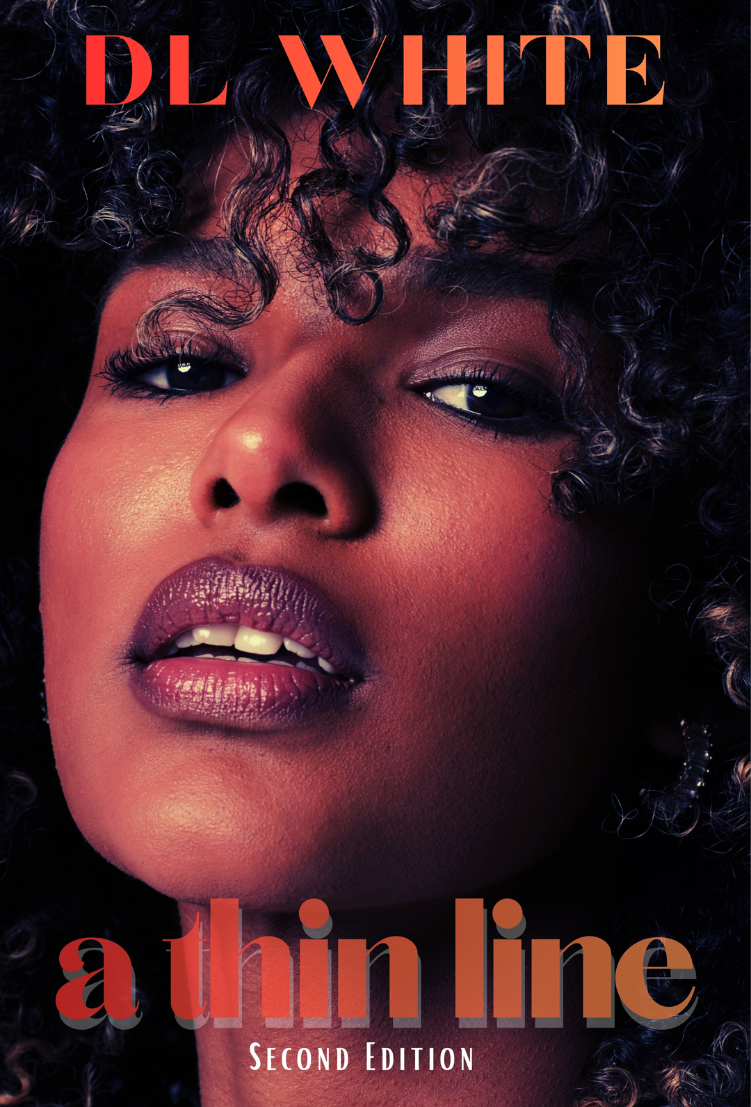 A Thin Line: Second Edition