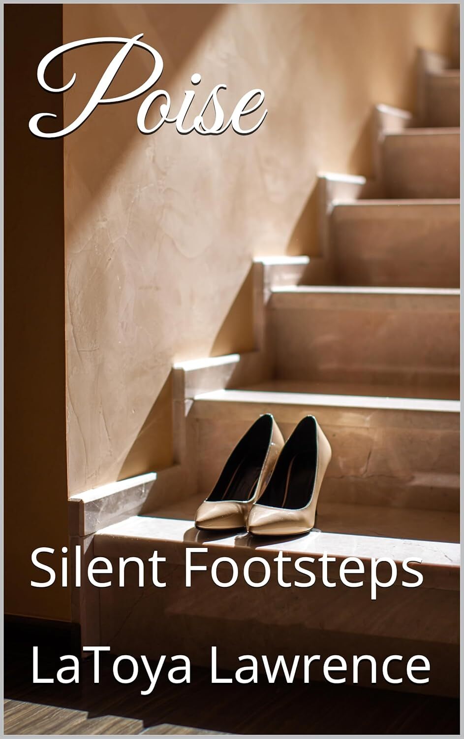 Poise: Silent Footsteps