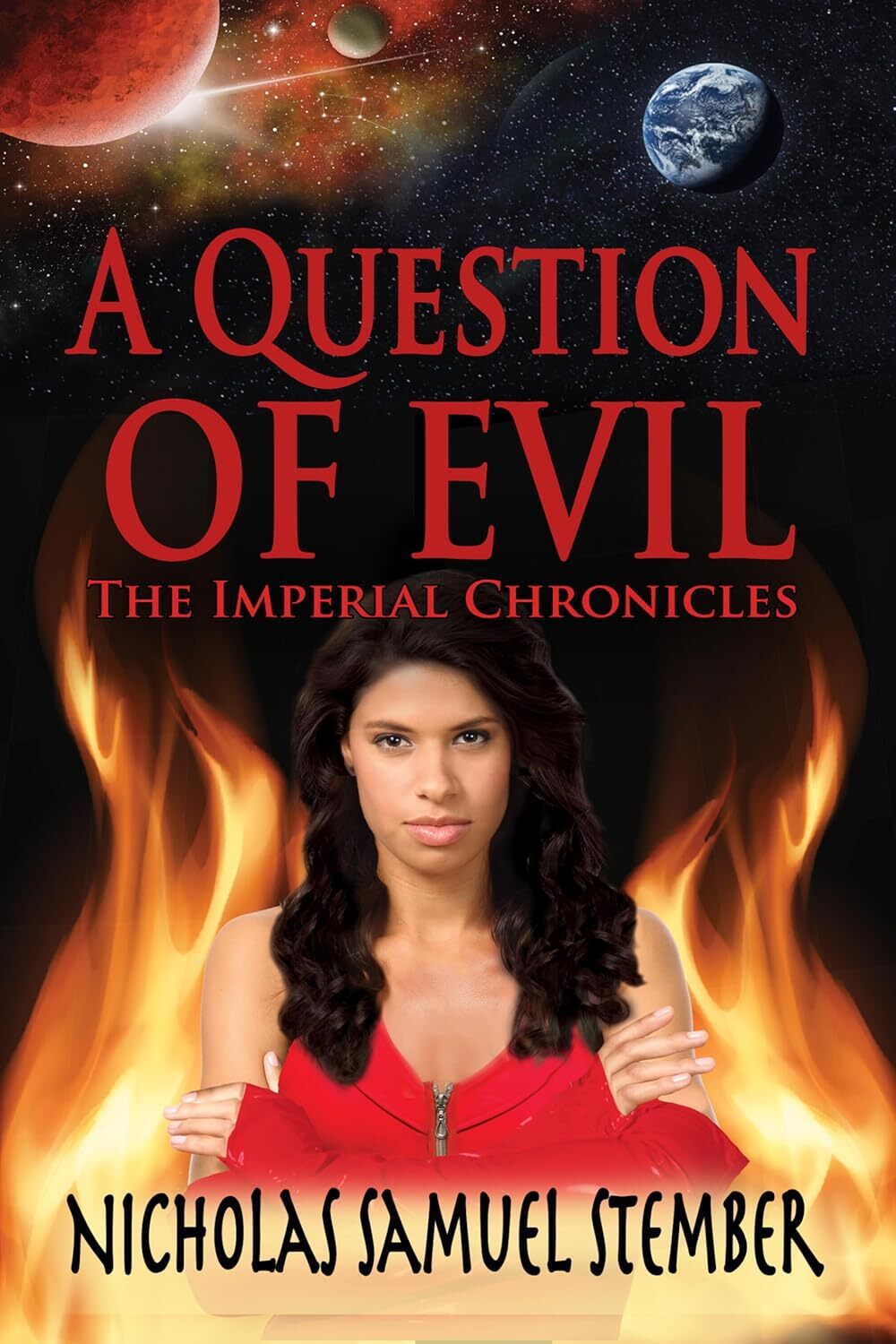 A Question of Evil (The Imperial Chronicles Book 1)