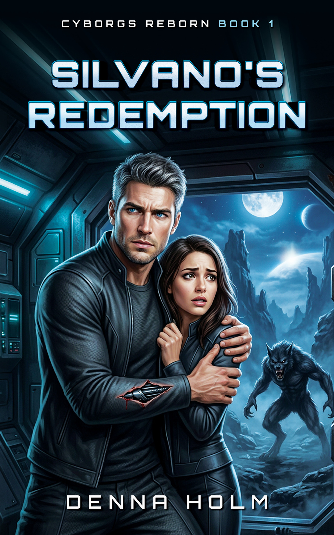 Silvano's Redemption (Cyborgs Reborn Book 1)