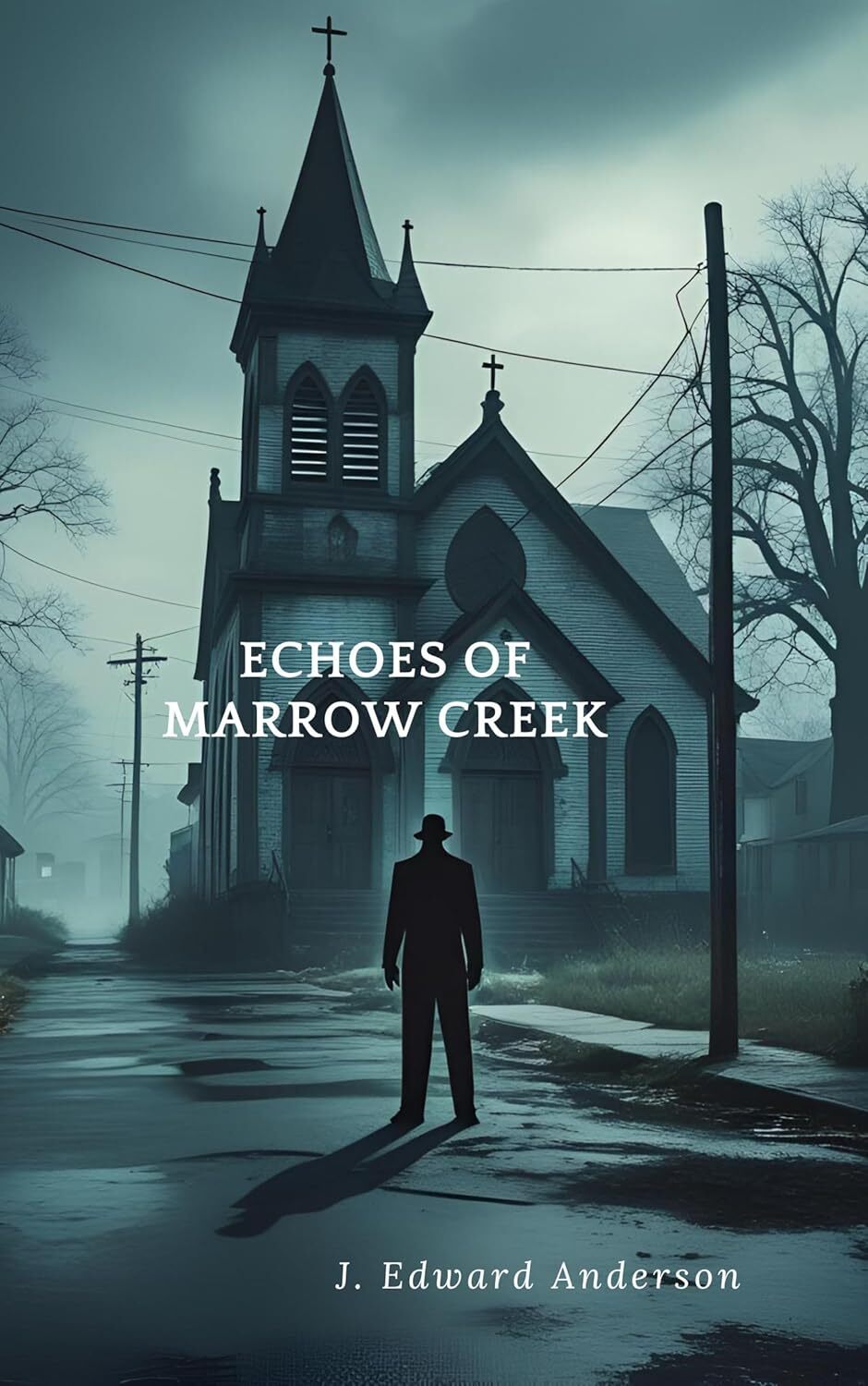 Echoes of Marrow Creek