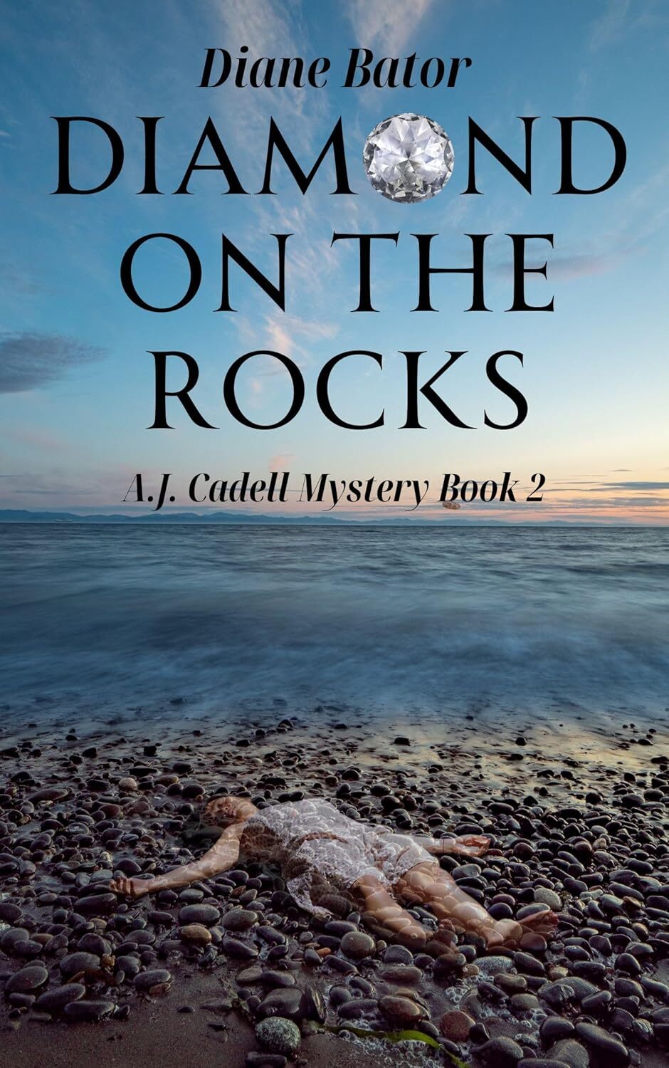 Diamond on the Rocks: A.J. Cadell Mysteries Book 2 (A.J. Cadell Mystery)