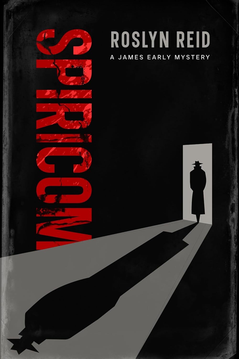 The Spiricom : A James Early Mystery (Smoking Gun Collective Book 3)