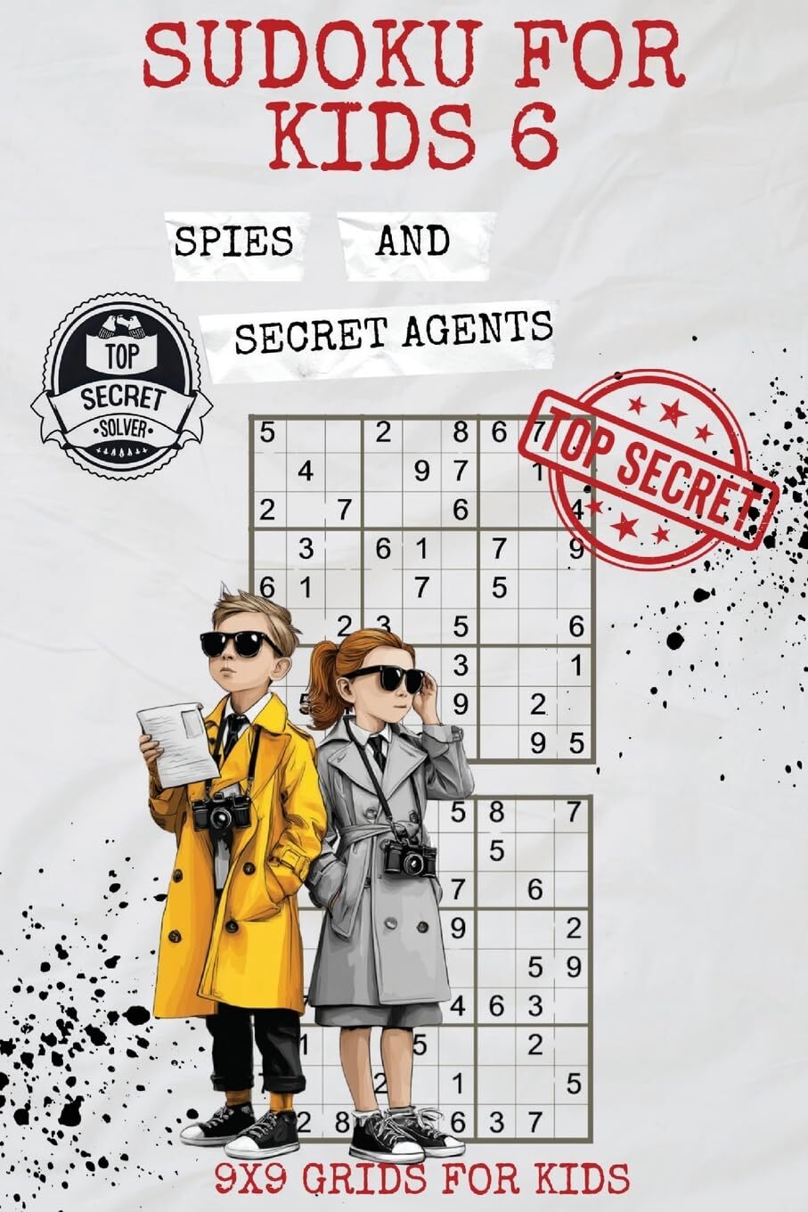 Sudoku for Kids 6: Spies and Secret Agents
