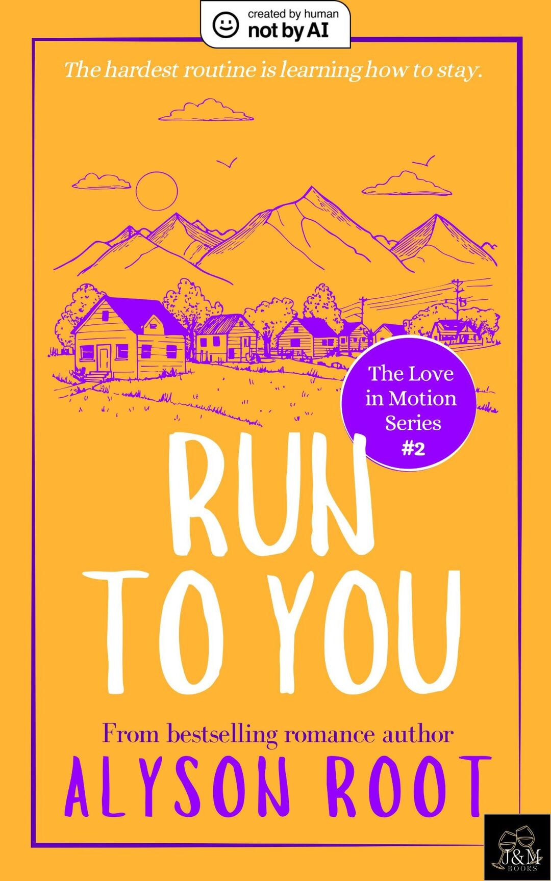 Run To You (The Love in Motion Series Book 2)