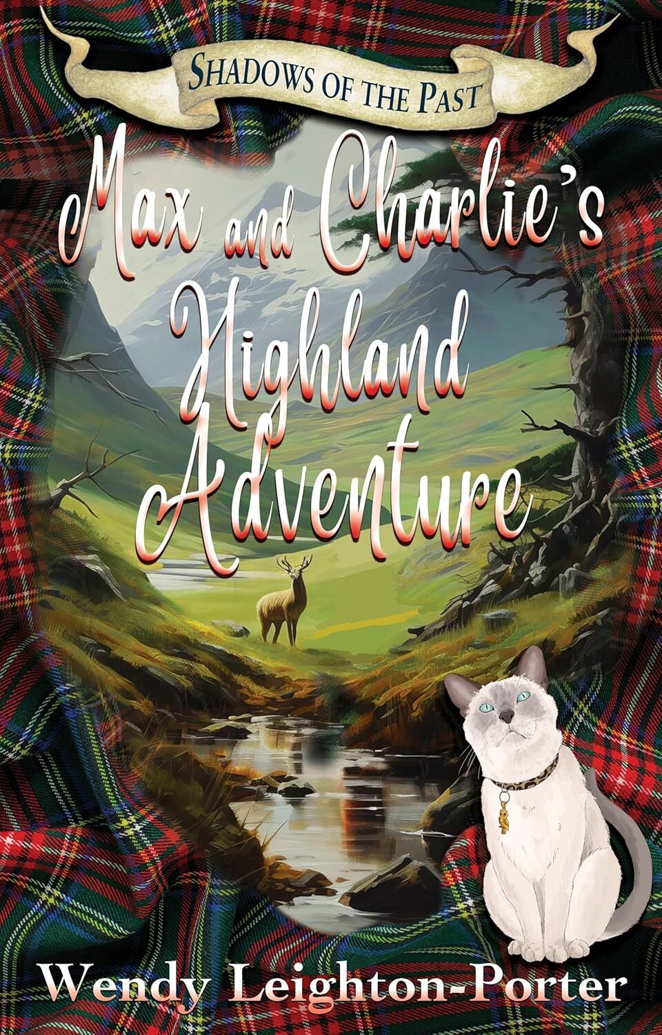 Max and Charlie's Highand Adventure (Shadows of the Past Book 19)