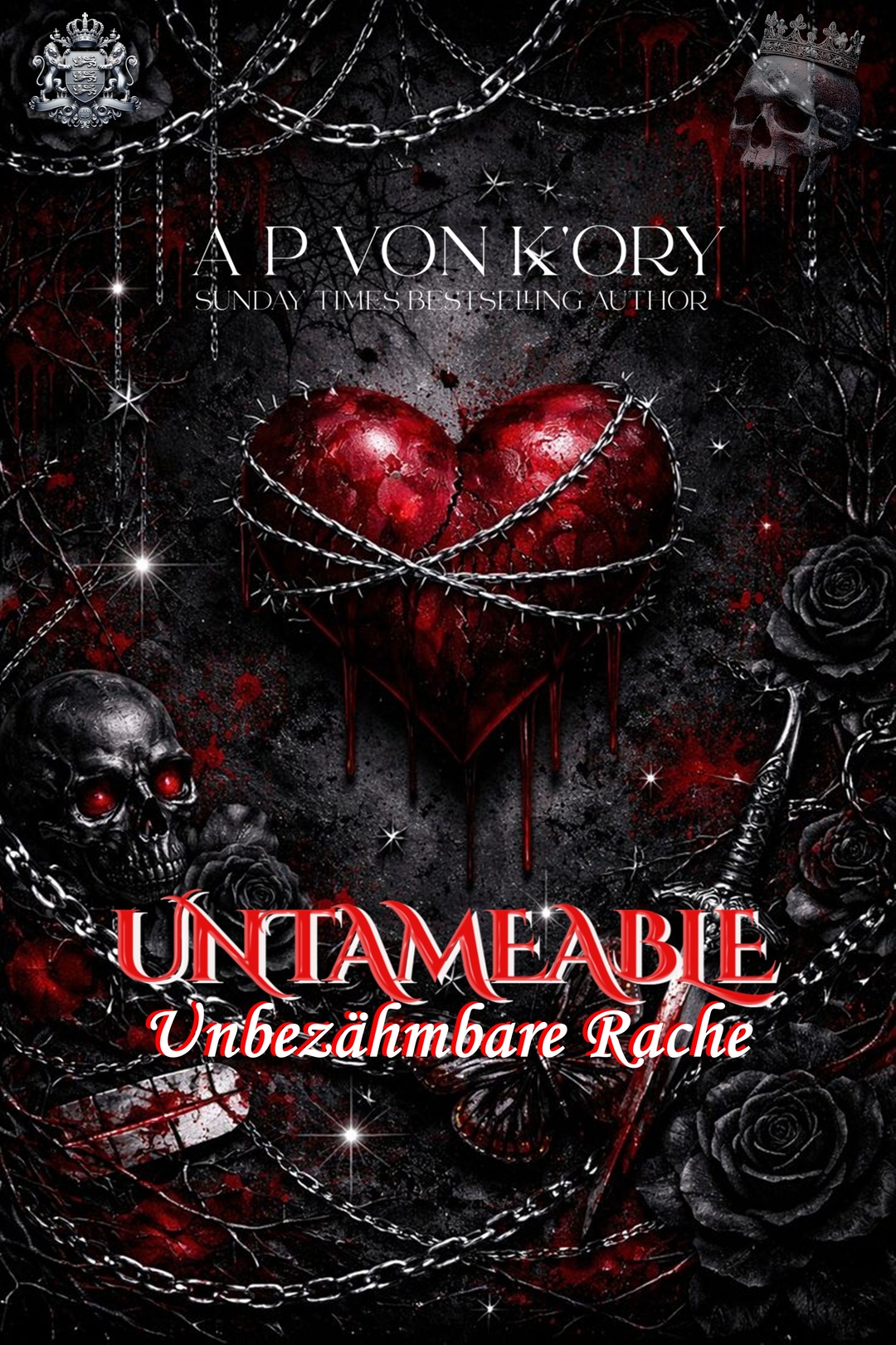 UNTAMEABLE: Unbezähmbare Rache