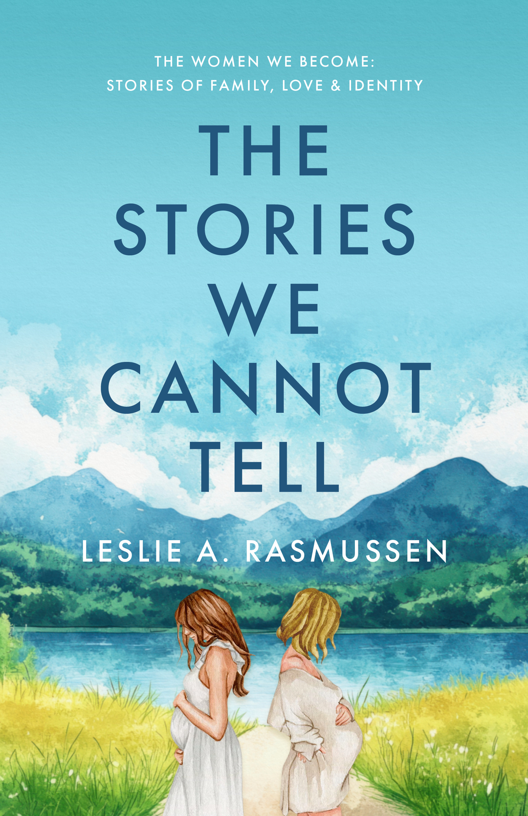 The Stories We Cannot Tell