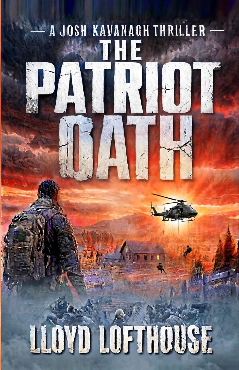 The Patriot Oath: A Josh Kavanagh Thriller (The Josh Kavanagh Thrillers)