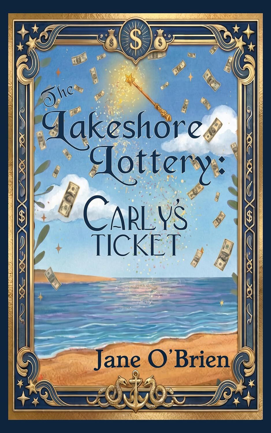The Lakeshore Lottery: Carly's Ticket