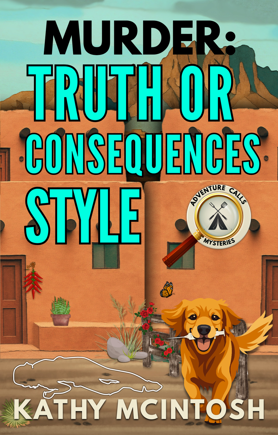 Murder, Truth or Consequences Style