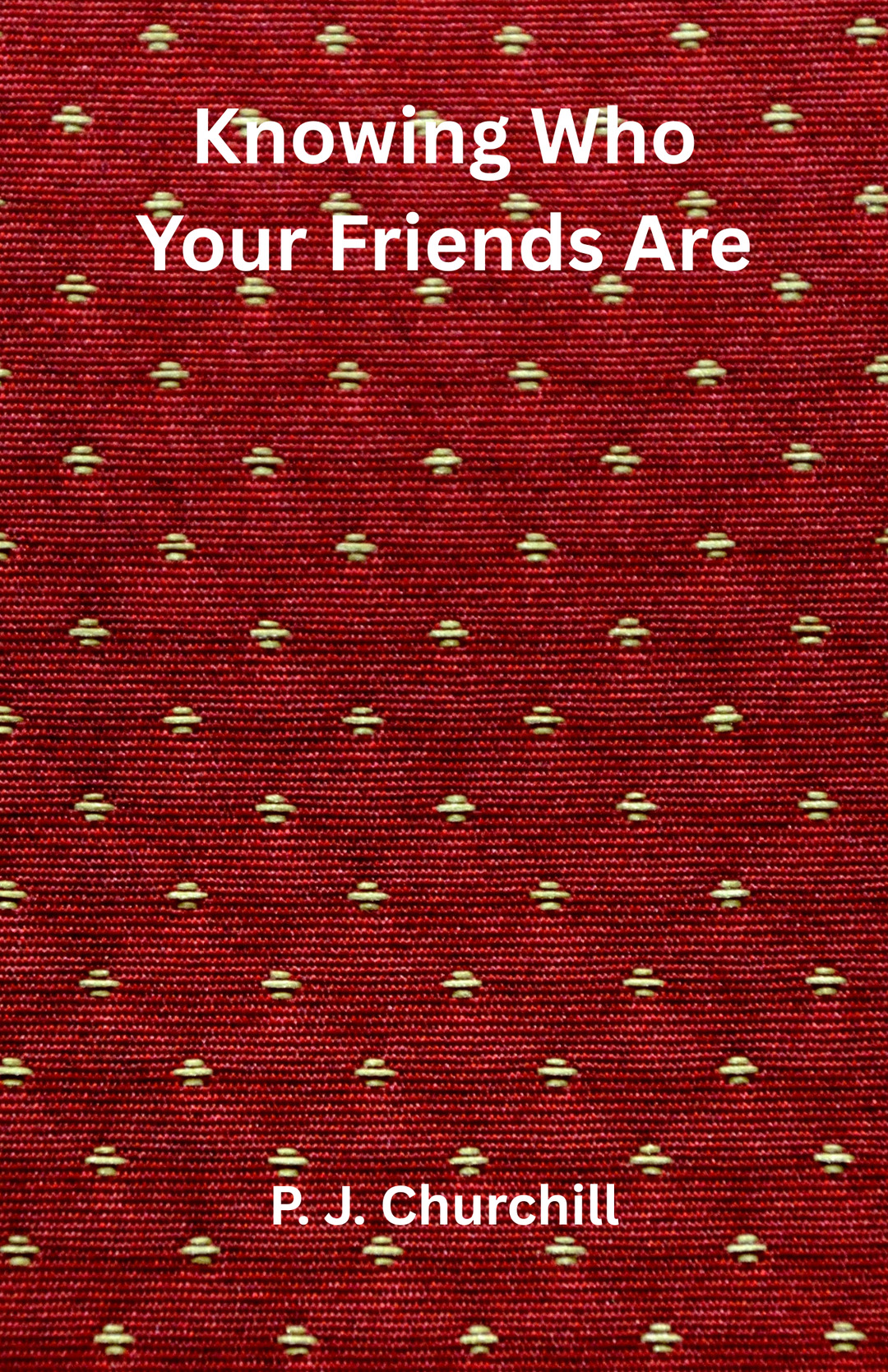 Knowing Who Your Friends Are