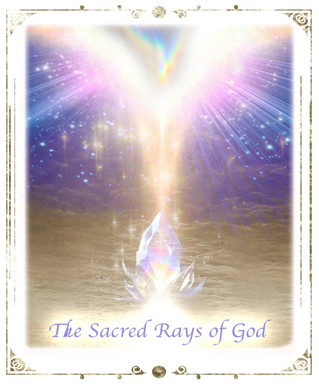 The Sacred Rays of God