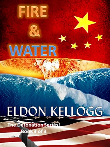 FIRE & WATER (Detonation Book 3)