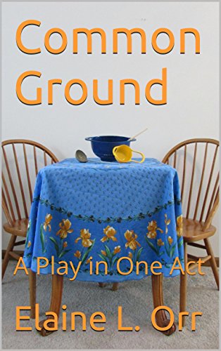 Common Ground: A Play in One Act