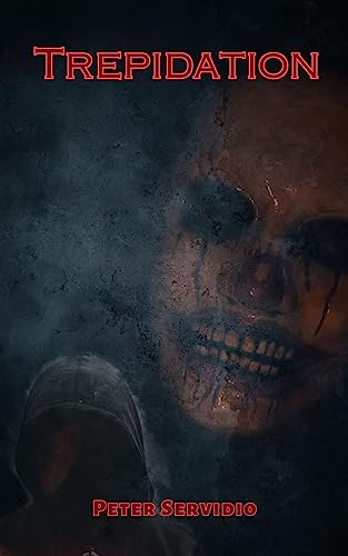 Trepidation: A Psychological Horror