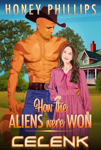 Celenk (How the Aliens Were Won Book 5)
