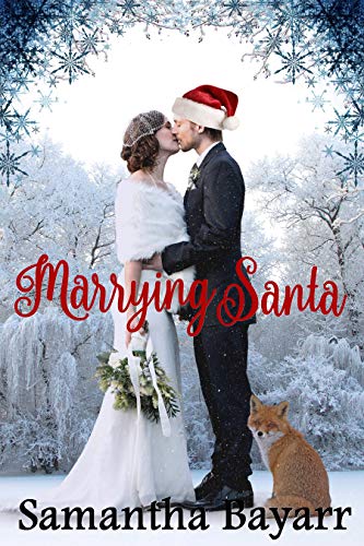 Marrying Santa: Christmas Contemporary Romance