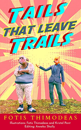 Tails that leave Trails: Things are stirring in animal kingdom....